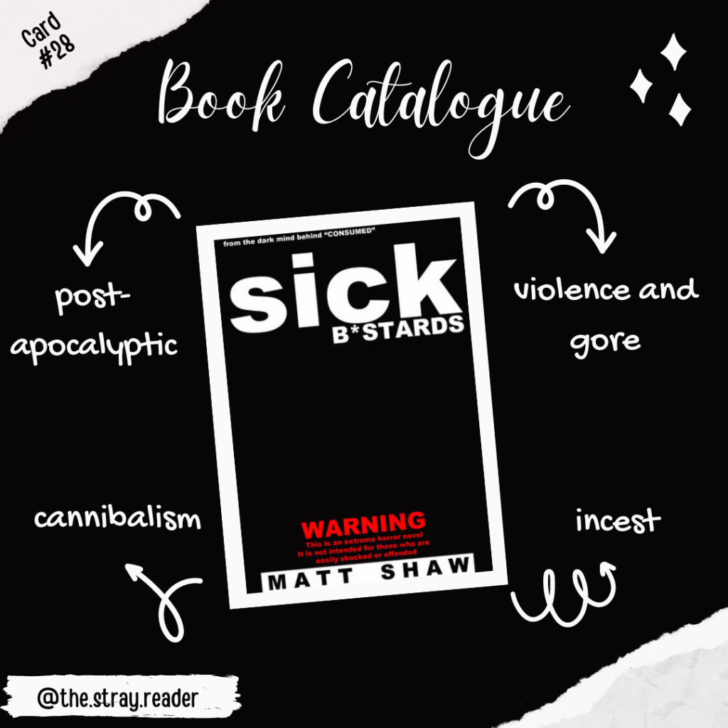 Book Catalogue Card #28: Sick Bastards